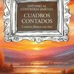 Cuadros contados: Cuarenta relatos con arte