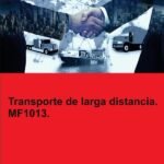 Transporte de larga distancia. MF1013.