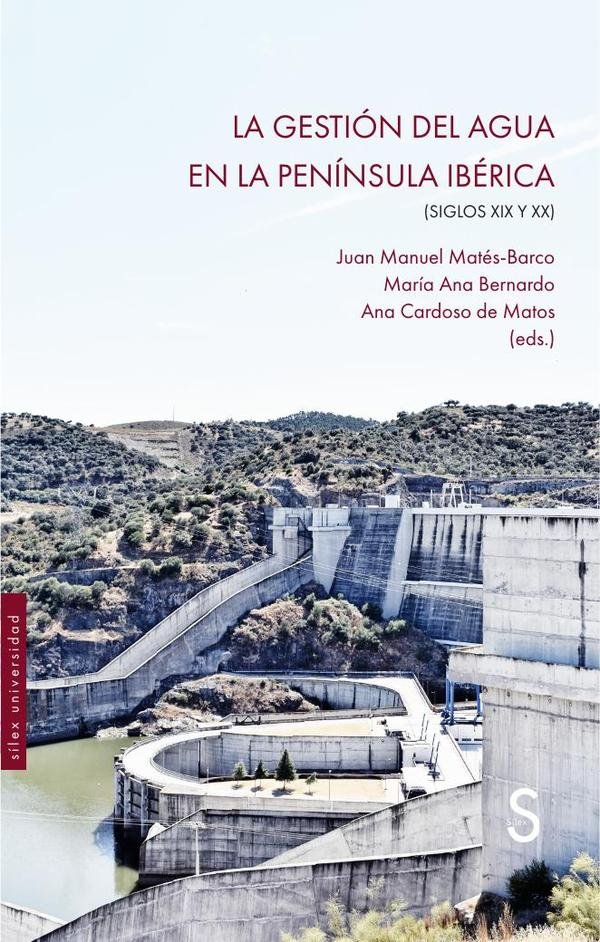 1380648_IMAGEN_TAPA_G_002-1 La gestión del agua en la Península Ibérica - Imagen 1