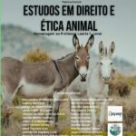 Estudos Em Direito E Ética Animal: Homenagem ao Professor Laerte Levai