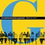 Contabilidad financiera y gerencial Tomo 3: Casos y ejercicios