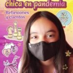 Historias de una chica en pandemia Reflexiones y cuentos