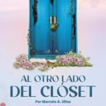 Al otro lado del clóset: Autobiografía en tres tiempos