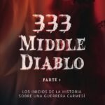 333 middle diablo: Parte 1