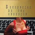 Secuencias de una obsesión