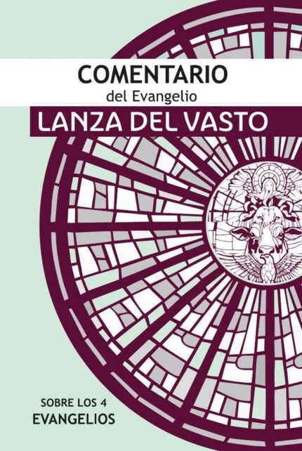 Comentario del Evangelio: Sobre los cuatro Evangelios
