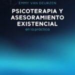 Psicoterapia y asesoramiento existencial en la práctica