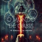 O Mundo De Órbis: O Círculo de Pedra