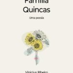Família Quincas: Uma Poesia