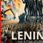 Lenin Na Atualidade: economia, política e cultura