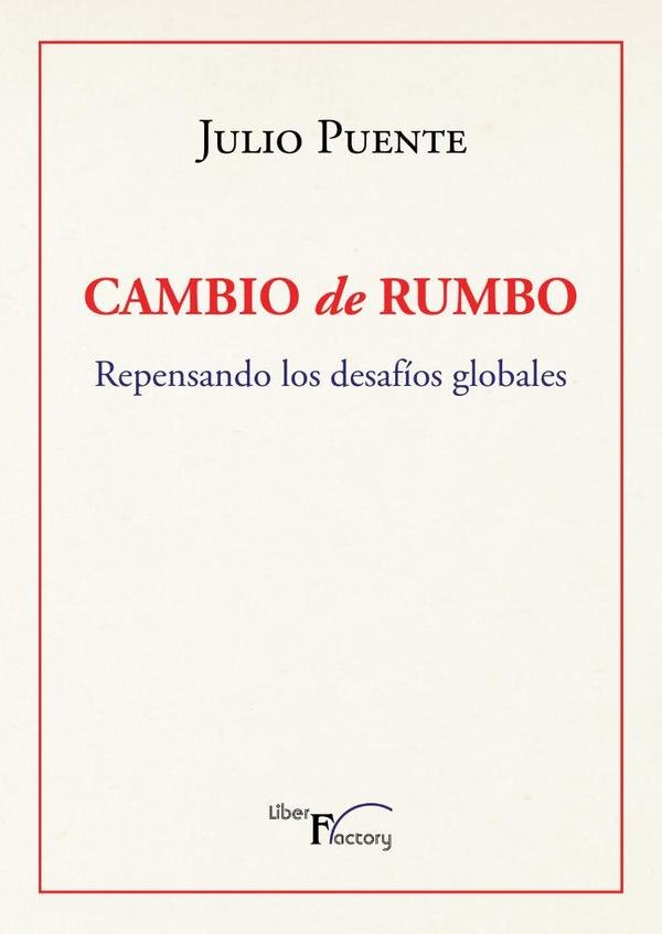 1419967_IMAGEN_TAPA_G_003 Cambio de rumbo: Repensando los desafíos globales - Imagen 1