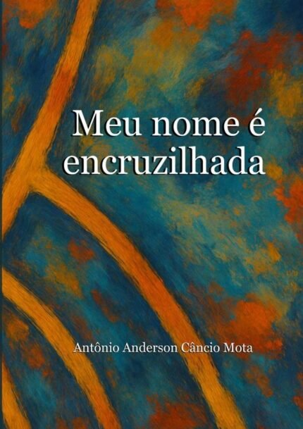 Meu Nome É Encruzilhada
