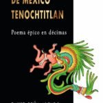 La conquista de México: Tenochtitlan