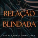 Relação Blindada