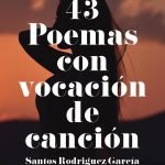 43 Poemas con vocación de canción