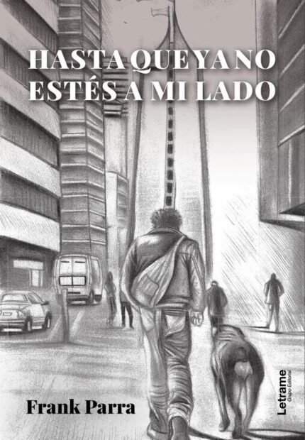 Hasta que ya no estes a mi lado