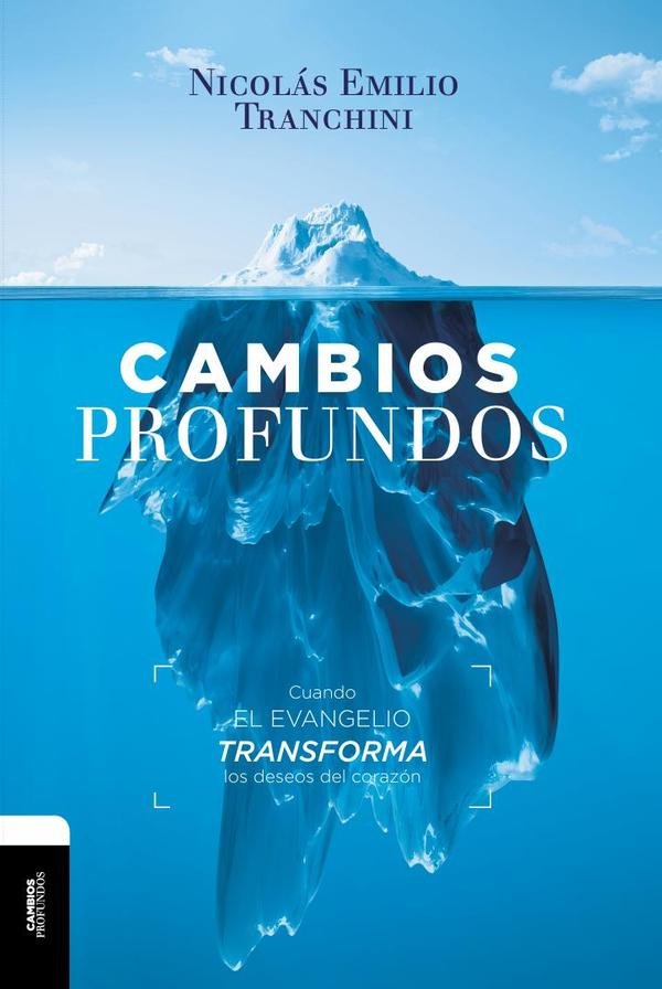 1443358_IMAGEN_TAPA_G_001 Cambios profundos: Cuando el evangelio transforma los deseos del corazón - Imagen 1