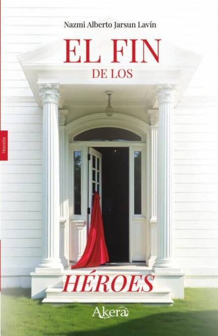 El fin de los héroes