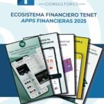 Ecosistema Financiero Tenet: Apps financieras 2025