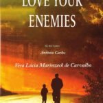 Love your Enemies