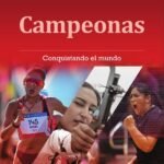 Campeonas: Conquistando el mundo