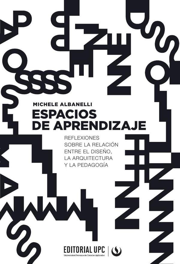 1448420_IMAGEN_TAPA_G_002 Espacios de aprendizaje: Reflexiones sobre la relación entre el diseño, la arquitectura y la pedagogía - Imagen 1