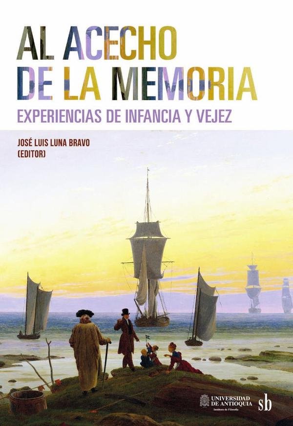 1449038_IMAGEN_TAPA_G_001 Al acecho de la memoria: Experiencias de infancia y vejez - Imagen 1