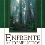 Enfrente sus conflicto