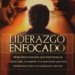 Liderazgo enfocado