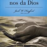 Serie Vida en Plenitud: La Salud que nos da Dios: Sanidad divina por el poder del Espiritu Santo