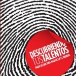 Descubriendo tus talentos…: Para dejar una marca en el mundo