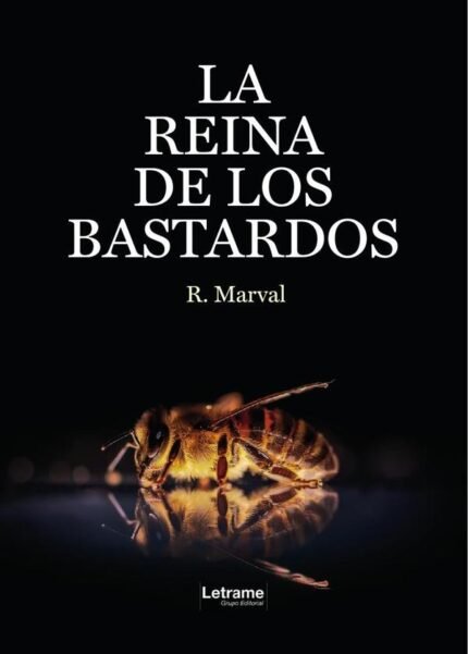 La reina de los bastardos