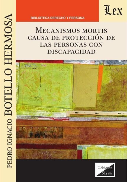 Mecanismos mortis causa de protección de las personas con discapacidad