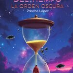 Alex y los caballeros del tiempo: la orden oscura