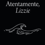 Atentamente, Lizzie