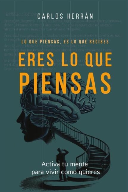 Eres lo que piensas