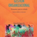 Gestión Organizacional: Elementos para su estudio