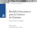 Modelos estocásticos para la gestión de sistemas:  