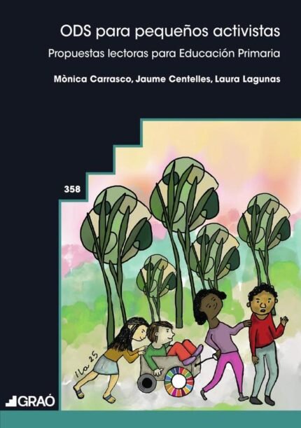 ODS para pequeños activistas: Propuestas lectoras para Educación Primaria