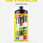 Cronicas sobre ruedas: El Tour de Francia: Las mejores historias de la Gran Vuelta más importante del mundo
