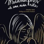 La metamorfosis de una niña rota