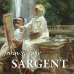 John Singer Sargent: Der letzte große Porträtist
