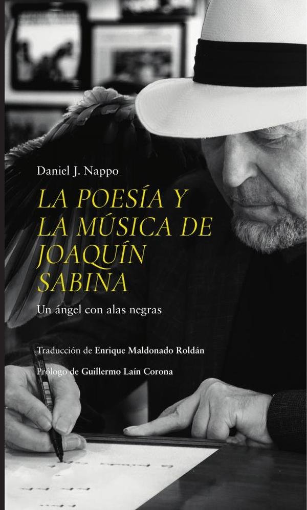 1457004_IMAGEN_TAPA_G_001 La poesía y la música de Joaquín Sabina. Un ángel con alas negras - Imagen 1