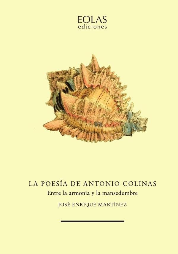 1457894_IMAGEN_TAPA_G_001 La poesía de Antonio Colinas: Entre la armonía y la mansedumbre - Imagen 1