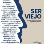 Ser viejo: Testimonios y reflexiones en primera persona