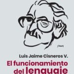 El funcionamiento del lenguaje: Tercera edición