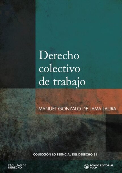Derecho colectivo de trabajo