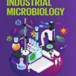 An Insights into Industrial Microbiology