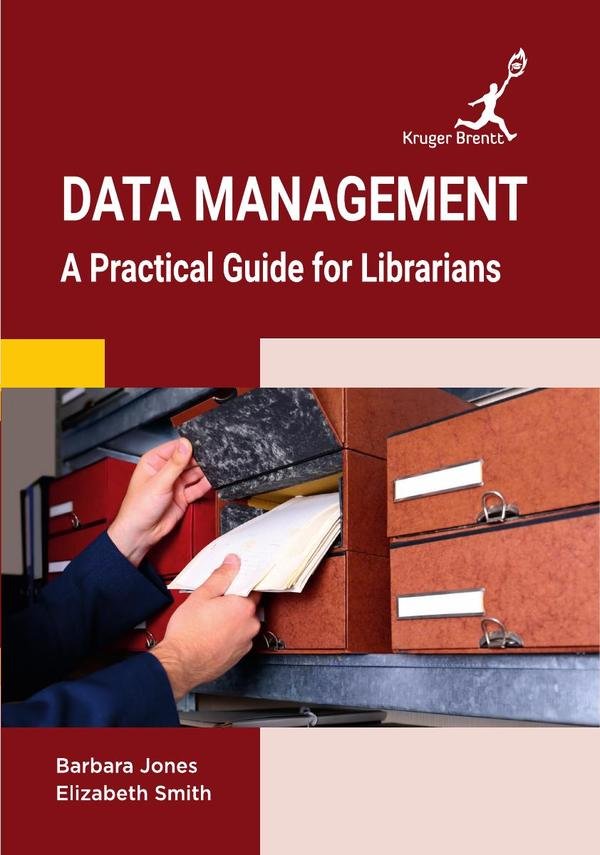 1459221_IMAGEN_TAPA_G_001-5 Data Management: A Practical Guide for Librarians - Imagen 1
