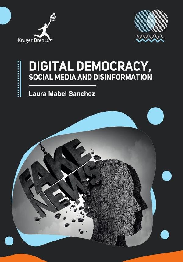 1459232_IMAGEN_TAPA_G_001-5 Digital Democracy Social Media and Disinformation - Imagen 1